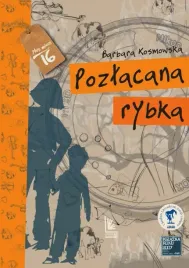 pozlacana-rybka-lektura-szkolna-barbara-kosmowska
