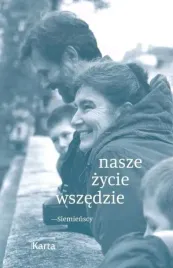 nasze-zycie-wszedzie-siemienscy-osrodek-karta