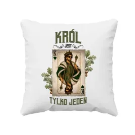 krol-jest-tylko-jeden-poduszka-na-prezent
