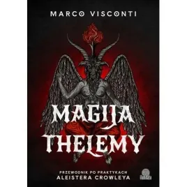 magija-thelemy-przewodnik-po-praktykach-aleistera