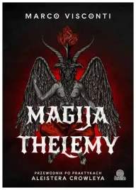 magija-thelemy-przewodnik-po-praktykach-aleistera