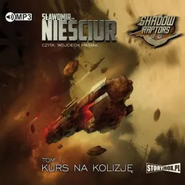 shadow-raptors-t-1-kurs-na-kolizje-audiobook