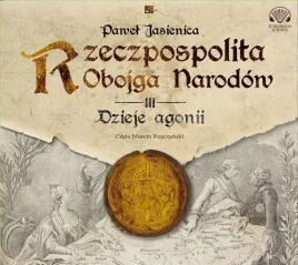 rzeczpospolita-obojga-narodow-dzieje-agonii-cd