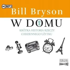w-domu-krotka-historia-rzeczy-audiobook
