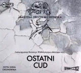 ostatni-cud-audiobook-autor-marzena-orczyk-wiczkowska