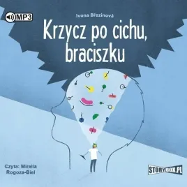 krzycz-po-cichu-braciszku-audiobook
