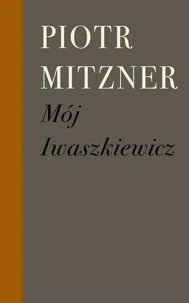 moj-iwaszkiewicz-wydawnictwo-proby