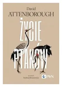 Życie ptaków - David Attenborough