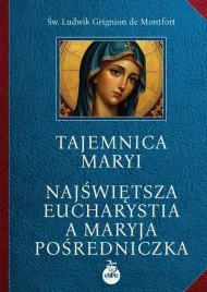 tajemnica-maryi-najswietsza-eucharystia-a-maryja-posredniczka