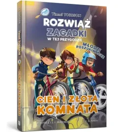 cien-i-zlota-komnata-mlodzi-poszukiwacze-timmi-tobbson