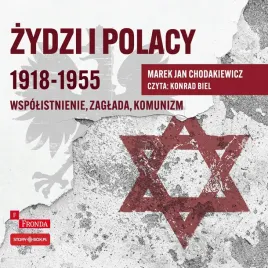 cd-mp3-zydzi-i-polacy-1918-1955-wspolistnienie-zaglada-komunizm