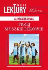 trzej-muszkieterowie-twoje-lektury