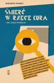smierc-w-rzece-kura-i-inne-zagadki-kryminalne