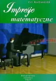 impresje-matematyczne-t-2-wydawnictwo-aksjomat-piotr-nodzynski