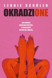 okradzione-jak-kobiety-napisaly-historie-a-mezczyzni-okryli-sie-chwala