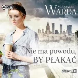 nie-ma-powodu-by-plakac-audiobook