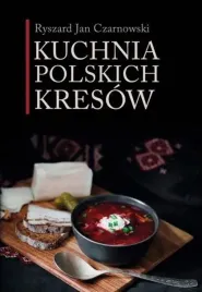 kuchnia-polskich-kresow