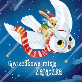 gwiazdkowa-misja-zajaczka