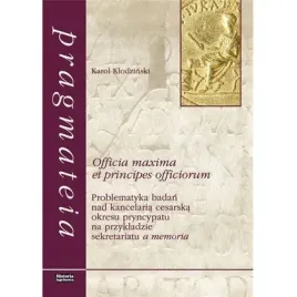 officia-maxima-et-principes-officiorum-historia-iagellonica