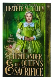 the-highlander-and-the-queens-sacrifice-romans-historyczny-w-j-angielskim