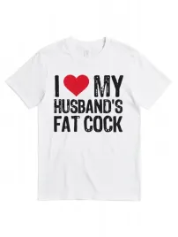 smieszna-koszulka-i-love-my-husband-s-fat-cock-bawelniana-rozmiar-m