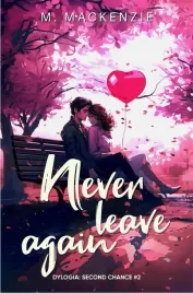 second-chance-t-2-never-leave-again