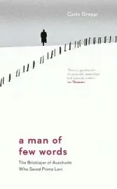 a-man-of-few-words-the-bricklayer-of-auschwitz-who-saved-primo-levi-wer-a