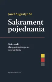 sakrament-pojednania-wskazowki-dla-spowiadajacego-sie-i-spowiednika