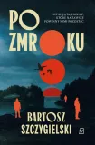 po-zmroku-tytul-po-zmroku
