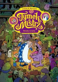 tymek-i-mistrz-strachy-na-lachy