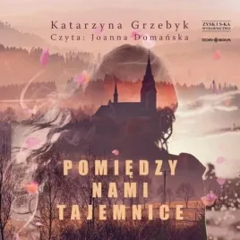 pomiedzy-nami-tajemnice-audiobook