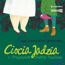ciocia-jadzia-t-5-przyladek-dobrej-audiobook