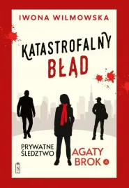 prywatne-sledztwo-agaty-brok-t-4-katastrofalny