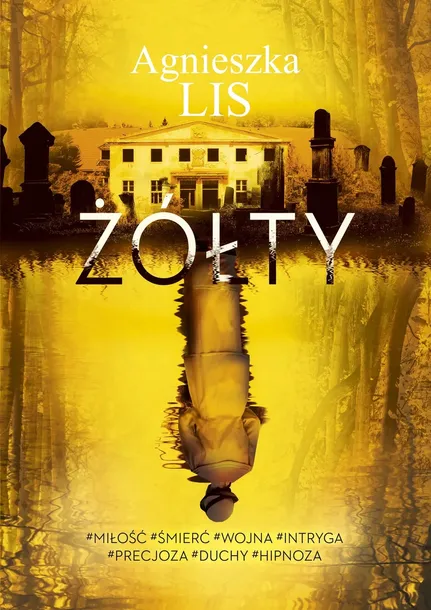 zolty-autor-agnieszka-lis