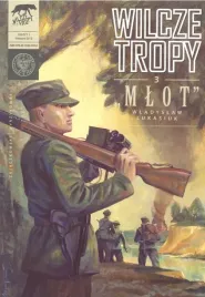 wilcze-tropy-t-3-mlot-wladyslaw-lukasiuk