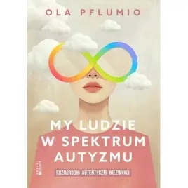 my-ludzie-w-spektrum-autyzmu-roznorodni