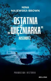 ostatnia-wiezniarka-auschwitz