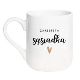 kubek-zajebista-sasiadka