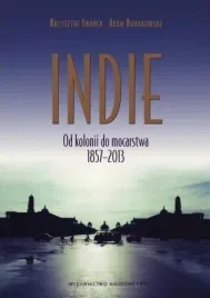 indie-od-kolonii-do-mocarstwa-1857-2013