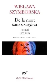 de-la-mort-sans-exagerer-poemes-1957-2009