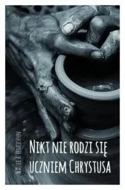 nikt-nie-rodzi-sie-uczniem-chrystusa-henrichsen