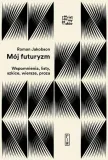 moj-futuryzm