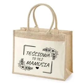 tesciowa-to-tez-mamusia-torba-jutowa-prezent-dla-tesciowej