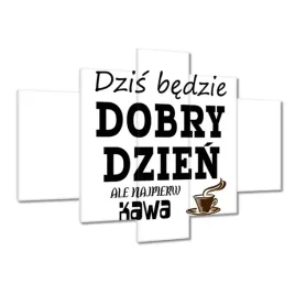 obrazy-150x105-dzis-bedzie-dobry-dzien
