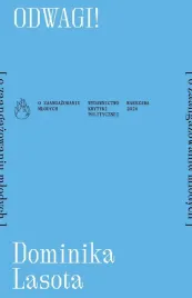 odwagi-o-zaangazowaniu-mlodych-dominika-lasota