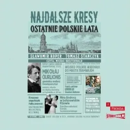 najdalsze-kresy-ostatnie-polskie-lata-audiobook