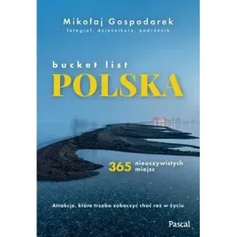 bucket-list-polska-365-nieoczywistych-miejsc