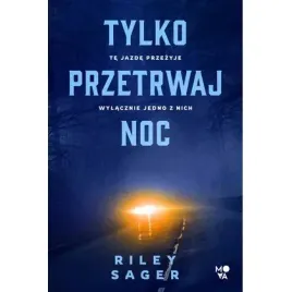 tylko-przetrwaj-noc