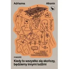 kiedy-to-wszystko-sie-skonczy-bedziemy-innymi