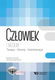 czlowiek-i-medium-terapia-rozwoj-auto-narracja